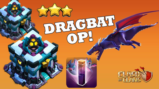 Most Powerful Attack TH13 DRAGBAT updated - BEST TH13 Attack Strategy for 3 STAR Clash Of Clans CoC