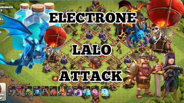 TH10 ELECTRO LALO ATTACK | Clash of Clans