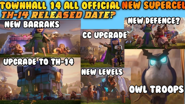 COC NEW UPDATE | TOWN HALL 14 UPDATE IN CLASH OF CLANS | TH14 COC REALISED DATE