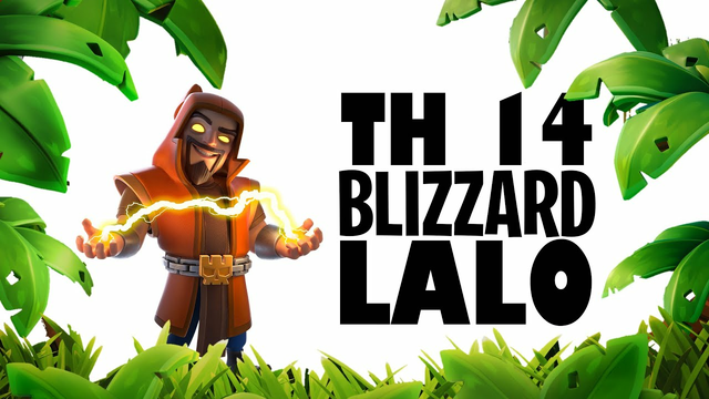 TH14 Blizzard Lalo | Th14 | Clash of Clans