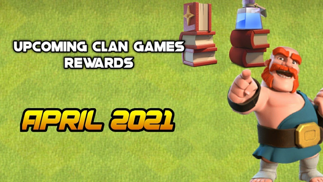 Clash of clans upcoming clan games rewards April 2021 #shorts