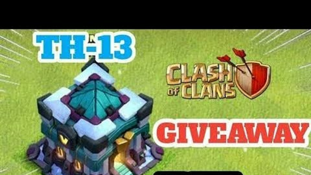 Clash of Clan Townhall 13 Account giveaway || coc