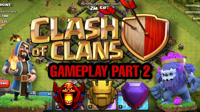 CLASH OF CLANS GAMEPLAY PART 2