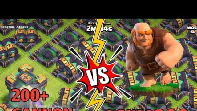 clash of clans 200+cannon vs 300 giants