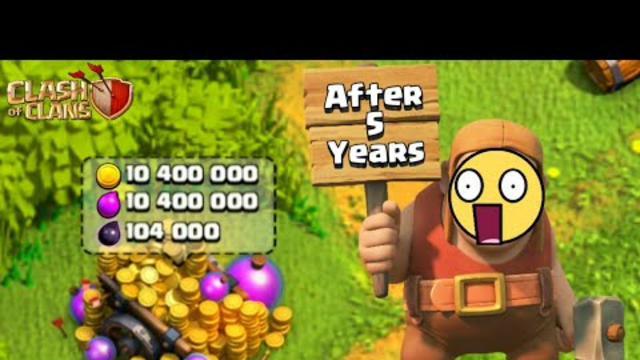This Happens When You Open Clash Of Clans Accounts After 5 Years.