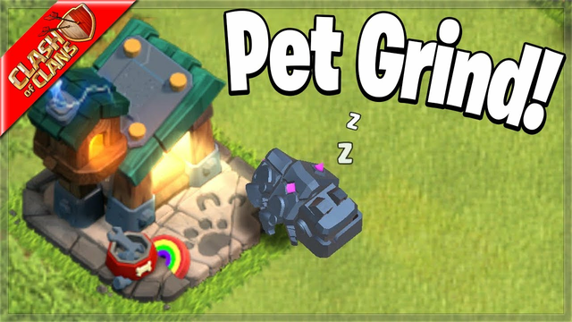 Time to get the PETS going up! (Clash of Clans)