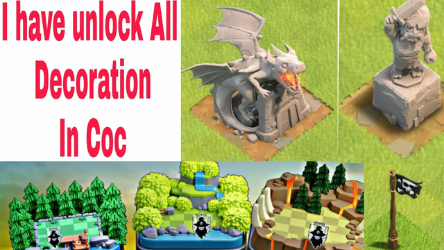 How to unlock all decorations in clash of clans