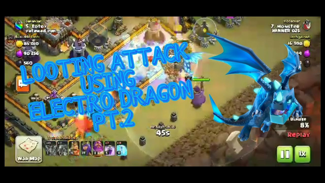 CLASH OF CLANS || LOOTING ATTACK USING ELECTRO DRAGON  PT. 2