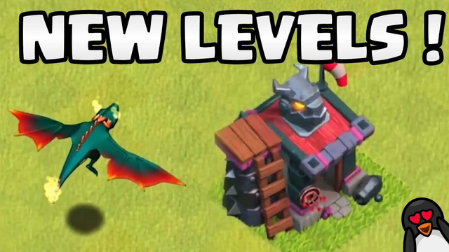 Clash of Clans Summer Update is Here ! New Troop and Defence Levels - Sneak Peek #1