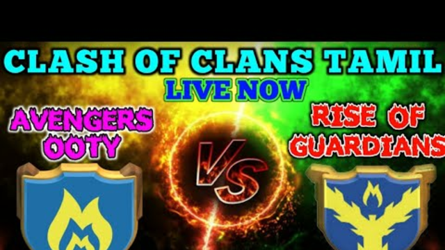 OOTY AVENGERS VS RISE OF GUARDIANS COC LIVE / kovaigamers