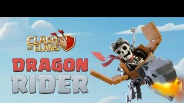 New Super Troop Dragon Rider  ( Clash of Clans Update ) COC