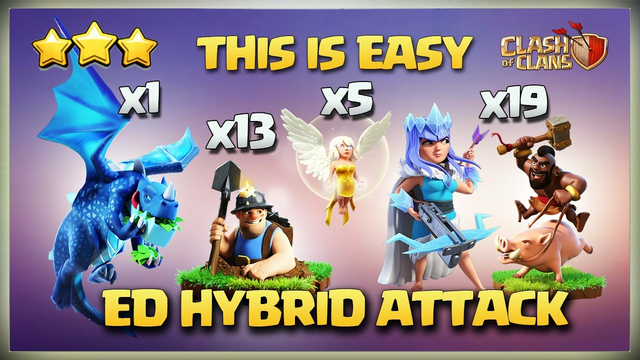 Best Th11 Hybrid Attack Strategy for 3 Star* Best Th11 Miner Hogs Attack -  Ed Hybrid Clash Of Clans