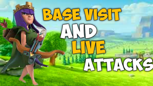 Let's Visit Your Bases And Do Attacks Clash Of Clans Live