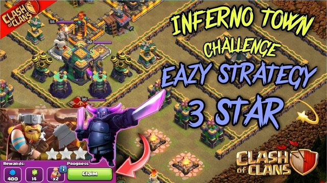 Easy Strategy - INFERNO TOWN CHALLENGE - 3 Star Method (CLASH OF CLANS)
