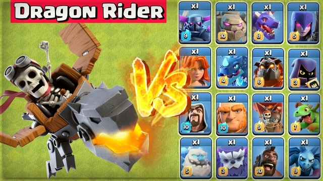Dragon Rider vs All Troops - Clash of Clans