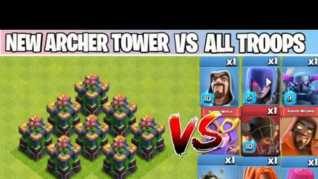 20 LEVEL ARCHER TOWER Vs All Troops On Coc | Archer Tower Attack | Clash Of clans |
