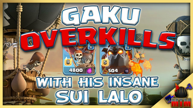 Gaku OVERKILLS with this insane sui lalo | CLASH OF CLANS