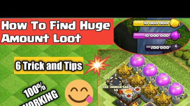 How To Get Unlimited Loot In Clash of Clans | How to Find Huge Loot In Coc - Coc 5  Loot Tricks