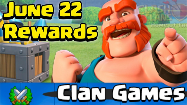 Upcoming June Clan Games Rewards Clash of Clans