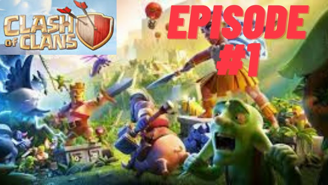 Clash of Clans Episode 1 (series)
