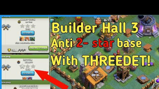 Best Base Builder Hall 3 Anti -2 Star - Clash Of Clans