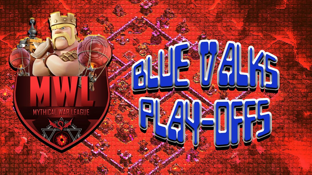Blue Valks | MWL Play-Offs | Clash of Clans