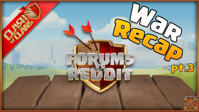Forums vs Reddit War Recap pt.3 | Clash of Clans