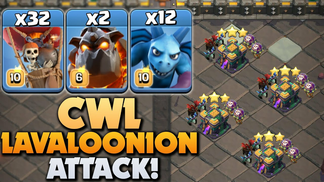 TH14 CWL LavaLoonion META is BACK! Mass Loon CWL TH Attack Strategy 2021 - Clash Of Clans