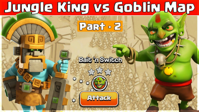 Jungle King vs Goblin Map | Clash of Clans