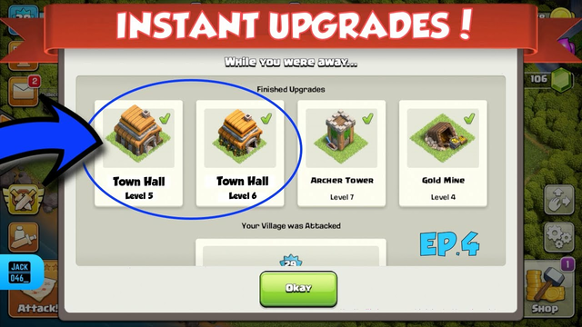 INSTANTLY UPGRADING FROM TH4 TO TH6?? (Clash of Clans) - Starting From Scratch EP #4