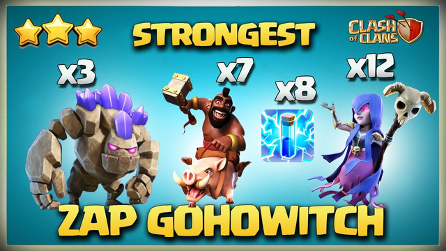 STRONGEST Right Now* Th11 ZAP GoWitch - GoHoWitch - Th11 Zapquake Golem Witch Attack - Best Th11 Coc