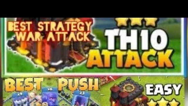 How Easy Attack Of Clash Of Clans For TH 10 OR TH 13 Best Strategy War Attack