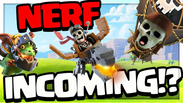 NERF Incoming - Clash of Clans - Balanced? Or NOT?