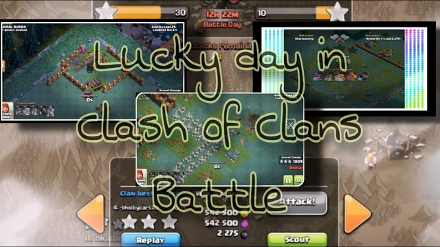 Lucky day playing Clash of Clans | clan war | versus battle