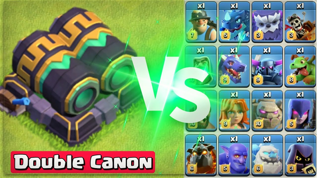 Double Cannon vs All Troops - Clash of Clans