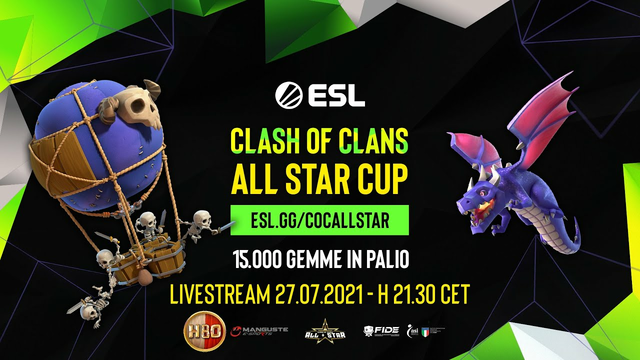 ESL - Clash of Clans ALL STAR CUP 6 ITALY