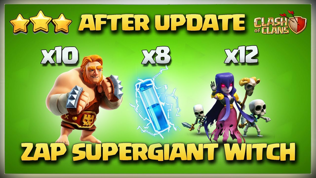 AFTER UPDATE Th12 Super Giant Witch Attack Strategy | Th12 Zap Super Giant Witch 3 Star Attack Coc