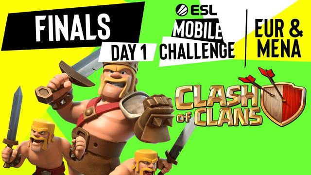 EUR/MENA Clash of Clans | Finals Day 1 | ESL Mobile Challenge Spring 2021