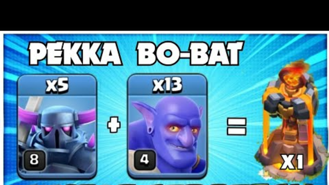 After Update! NOTHING IS STRONGER! TH12 PEKKA BO-BAT Attack Strategy-Best TH12 Attack Strategy COC