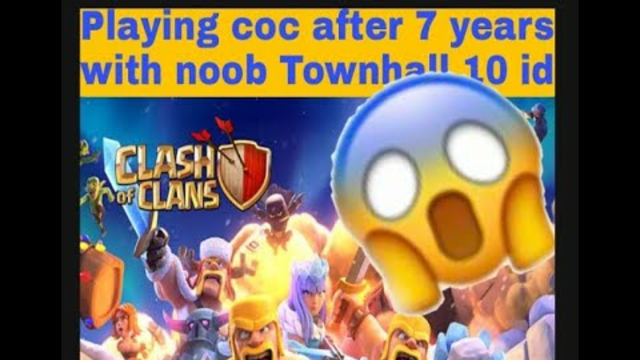 PLAYING CLASH OF CLANS (COC) AFTER 7 YEARS | CLASH OF CLANS | CLAN NAME DONATERS