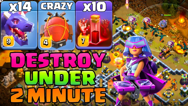 Destroy Any Base Under 2 Minute With Air + Ground Combo !! 14 Dragon + 10 Skeleton - Clash Of Clans