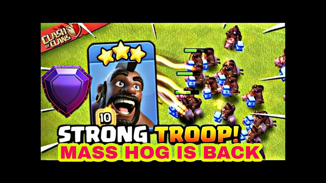 Clash of Clans Th14 Epic Mass hog Attack strategy || Mass hog is Back. Must watch !!