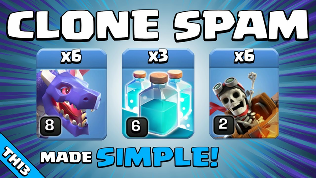 CRUSH BASES WITH CLONE SPAM!!! TH13 Attack Strategy | Clash of Clans
