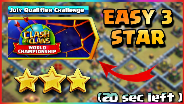 How To 3 Star Clash Worlds July Qualifier Challenge | Clash of clans | COC