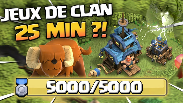 5000 POINTS DES JEUX DE CLAN LE PLUS VITE POSSIBLE ! Clash of Clans