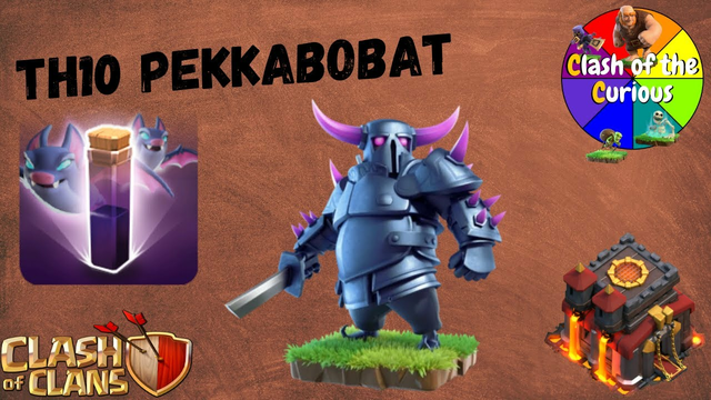 TH10 PekkaBoBat | Most Fun Attack Strategy in the Game | Clash of Clans | Clash of the Curious Ep 36