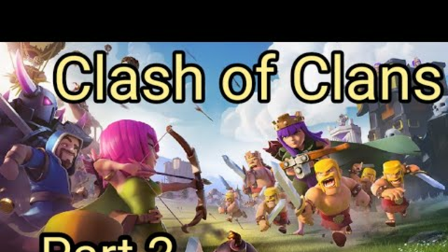 Clash of Clans - Gameplay Part 2