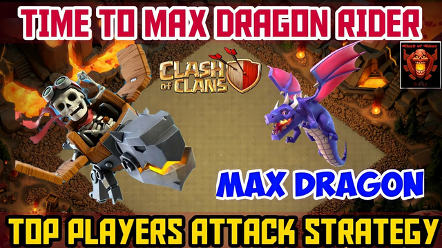 Dragon Rider attacks , Time to max Dragon Rider and Dragon , Clash of clans Tamil #Shan