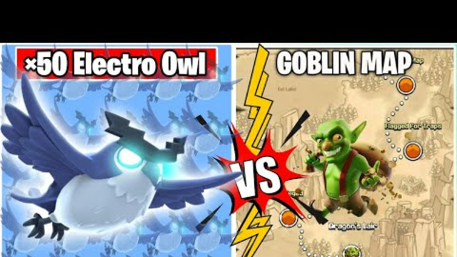 x50 Electro Owl Vs Goblin Map On Coc | 3 Star Challenge | Clash Of Clans |