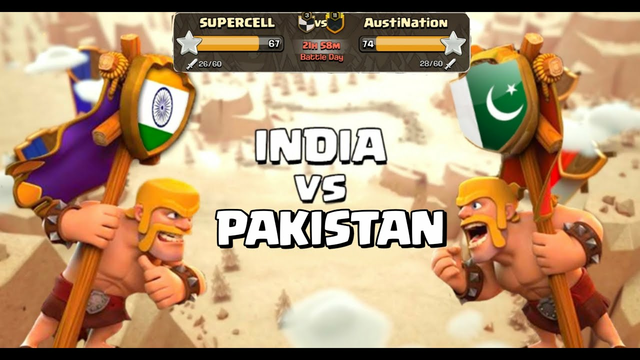 Indian Clan VS Pakistan Clan  WAR in  Clash of Clans  !!